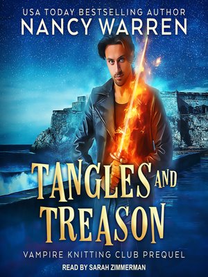 cover image of Tangles and Treason